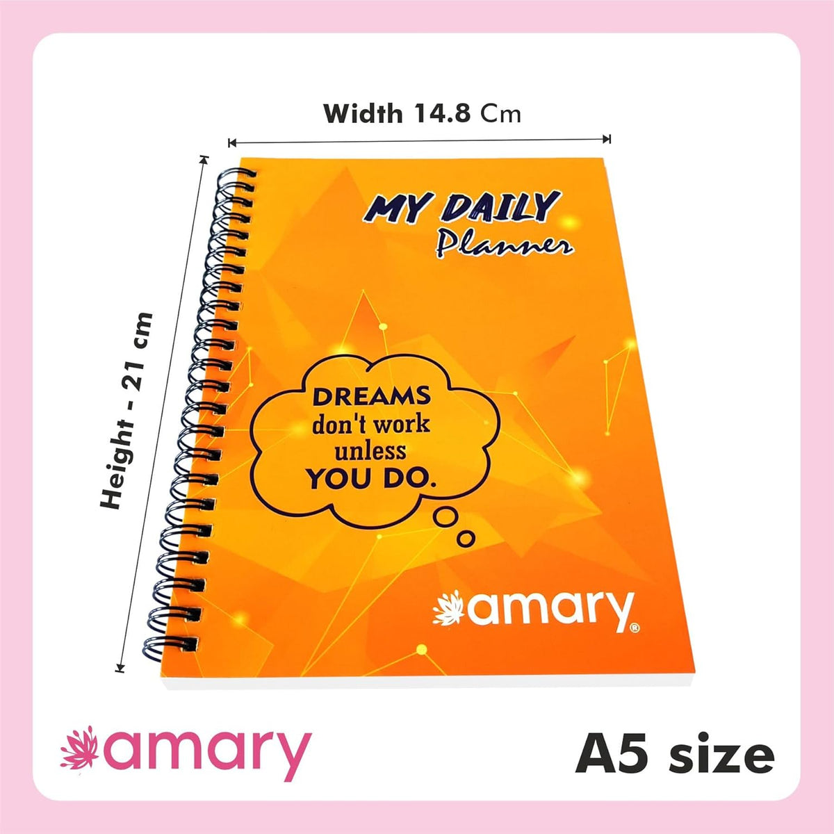 Amary My Daily Planner – 160 Pages, 90 GSM, Wire-O Bound | Organize Your Day with To-Do Lists, Priorities, Goal & Wellness Tracker, Appointments, Deadlines, Reminders, Notes | Orange