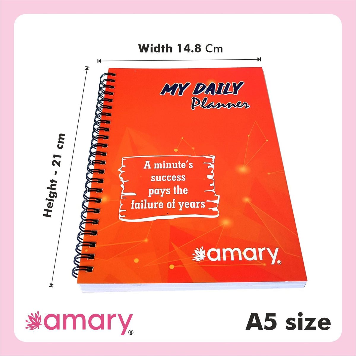 Amary My Daily Planner – 160 Pages, 90 GSM, Wire-O Bound | Organize Your Day with To-Do Lists, Priorities, Goal & Wellness Tracker, Appointments, Deadlines, Reminders, Notes | Saffron